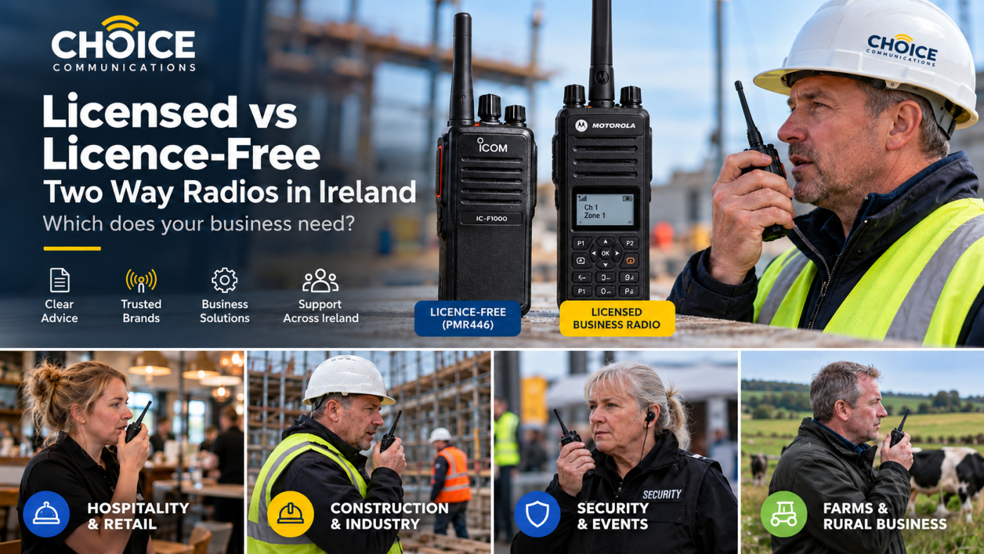 Licensed vs licence-free two way radios in Ireland